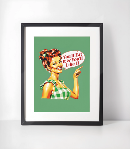 Retro 1950-tallet Humor Kunstsamling - Kunsttrykk A3+/A3 - Uten ramme #8 You will eat it