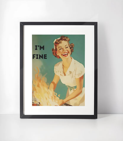Retro 1950-tallet Humor Kunstsamling - Kunsttrykk A3+/A3 - Uten ramme #4 I AM FINE v3