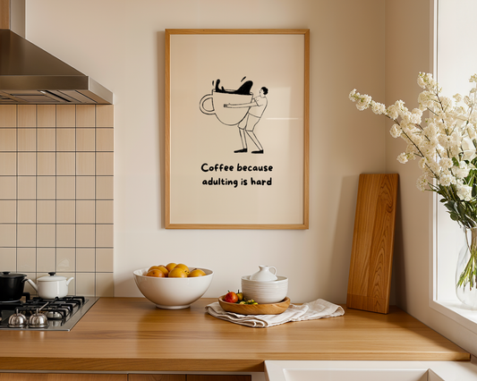 Coffee Because Adulting Is Hard